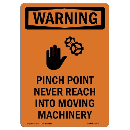Signmission OSHA WARNING Sign, Pinch Point Never, 5in X 3.5in Decal, 10PK, 3.5" W, 5" L, Portrait, PK10 OS-WS-D-35-V-13422-10PK